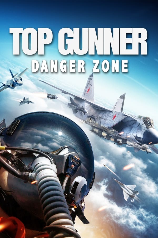 Top Gunner: Danger Zone FHD