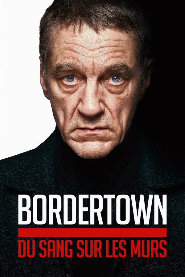 Bordertown : Du sang sur les murs FHD