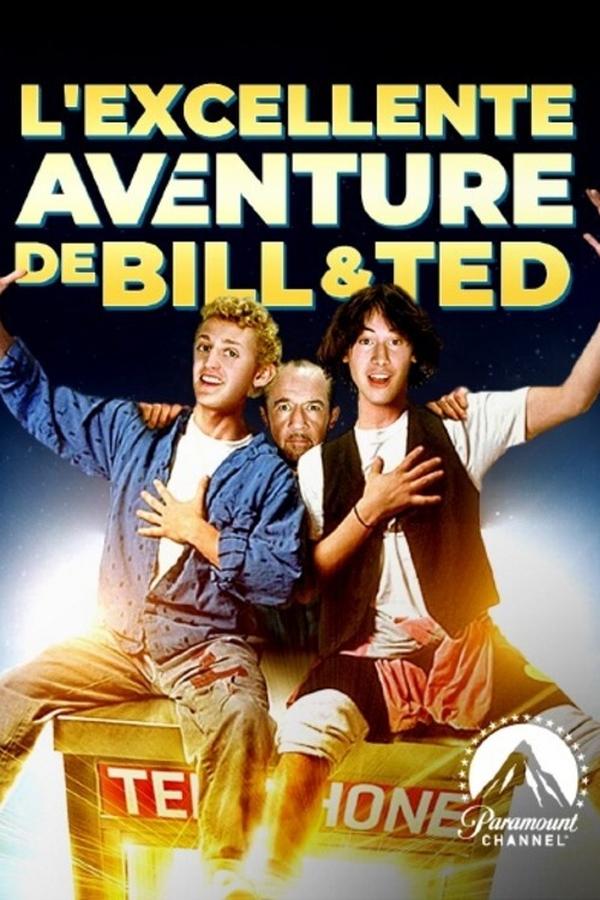 L'Excellente aventure de Bill et Ted