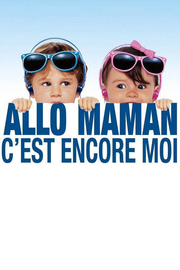 Allô maman, c'est encore moi FHD MULTI