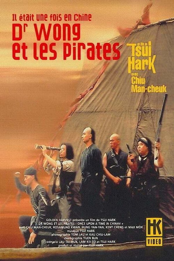 Il était une fois en Chine 5 : Dr Wong et les Pirates FHD