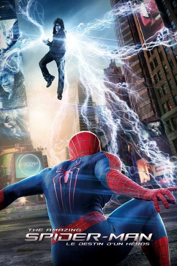 The Amazing Spider-Man : Le Destin d'un héros FHD